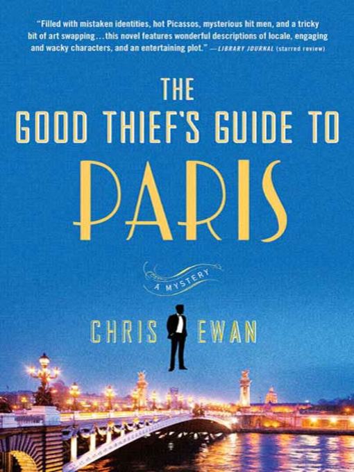 Title details for The Good Thief's Guide to Paris by Chris Ewan - Wait list